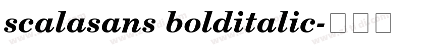 scalasans bolditalic字体转换